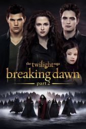 The Twilight Saga: Breaking Dawn - Part 2 (2012)