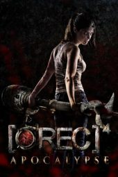 [REC] 4: Apocalipsis (2014)