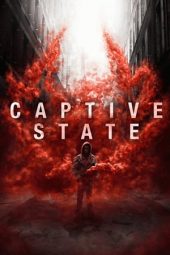 Captive State (2019)