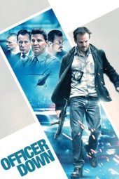 Officer Down (2013)