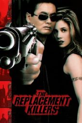 The Replacement Killers (1998)