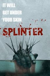 Splinter (2008)