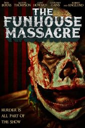 The Funhouse Massacre (2015)