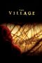 The Village (2004)