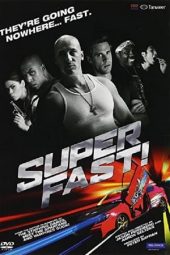 Superfast! (2015)