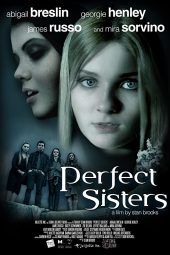 Perfect Sisters (2014)