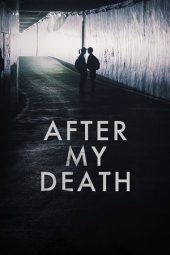 After My Death (2017)