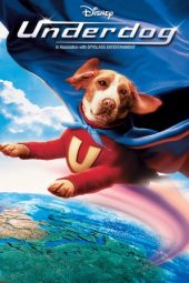 Underdog (2007)