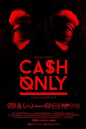 Cash Only (2015)