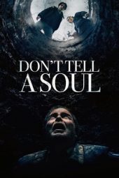 Don't Tell a Soul (2020)