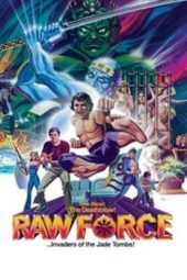 Raw Force (Kung Fu Cannibals) (1982)