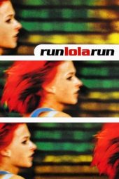 Run Lola Run (Lola rennt) (1998)