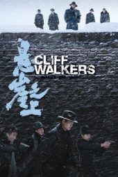 Cliff Walkers (Impasse) (2021)