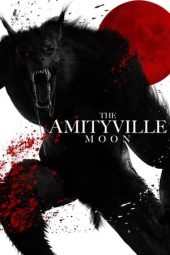 The Amityville Moon (2021)