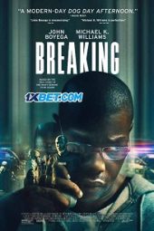 Breaking (2022) Dub