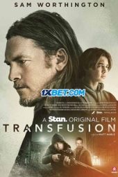 Transfusion (2023) Dub