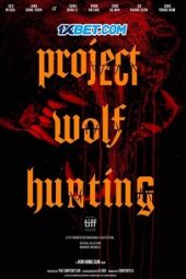 Project Wolf Hunting (2022) Sub