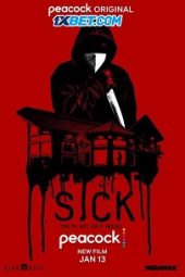 Sick (2022) Dub