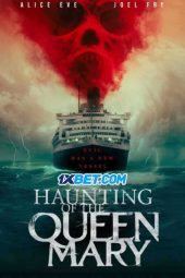 Haunting of the Queen Mary (2023) Sub