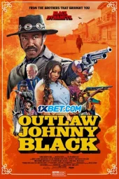 Outlaw Johnny Black (2023) Sub