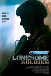 Lonesome Soldier (2023) Sub