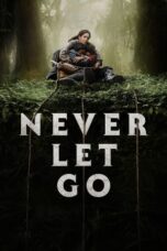 Never Let Go (2024) Eng